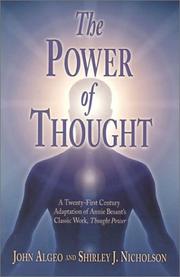Cover of: The Power of Thought: A Twenty-First Century Adaptation of Annie Besant's Classic Work Thought Power