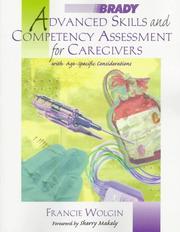 Cover of: Advanced skills and competency assessment for caregivers
