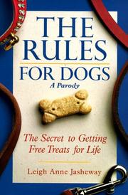 The rules for dogs by Leigh Anne Jasheway