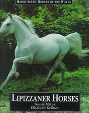 Cover of: Lipizzaner horses by Tomáš Míček