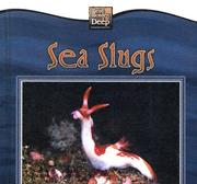 Cover of: Sea Slugs (Weird Wonders of the Deep) by 