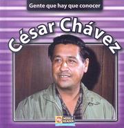 Cover of: Cesar Chavez (Gente Que Hay Que Conocer) by 