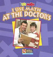 Cover of: I Use Math at the Doctor's (I Use Math)