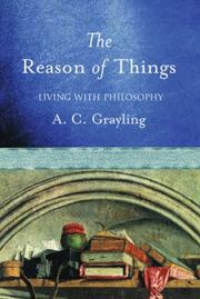 The reason of things : living with philosophy