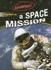 Using math on a space mission by Hilary Koll, Anne Brumfitt, Steve Mills