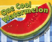 Cover of: One Cool Watermelon |
