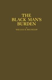 Cover of: The Black man's burden