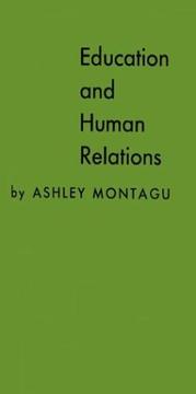Cover of: Education and human relations.