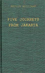 Cover of: Five journeys from Jakarta