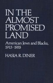 Cover of: In the almost promised land: American Jews and Blacks, 1915-1935