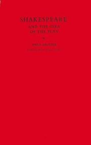 Shakespeare and the idea of the play by Anne Barton