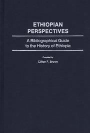 Cover of: Ethiopian perspectives: a bibliographical guide to the history of Ethiopia