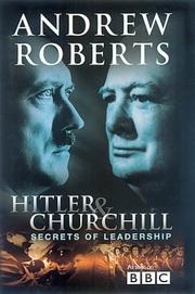 Cover of: Hitler and Churchill: Secrets of Leadership