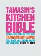 Tamasin's kitchen bible : the one & only book for every cook