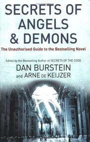 Secrets of angels & demons : the unauthorised guide to the bestselling novel