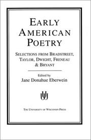 Cover of: Early American Poetry: Selections from Bradstreet, Taylor, Dwight, Freneau and Bryant