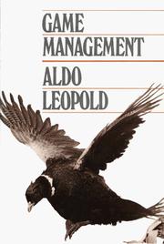 Cover of: Game management by Aldo Leopold