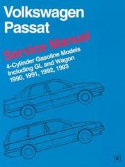 Cover of: Volkswagen Passat: service manual 1990, 1991, 1992, 1993 : 4-cylinder gasoline models including GL and Wagon.