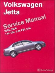 Cover of: Volkswagen Jetta Service Manual: 2005-2006 (A5 Platform) 1.9L TDI, 2.0L FSI, 2.5L