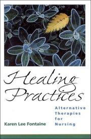 Cover of: Healing Practices: Alternative Therapies for Nursing