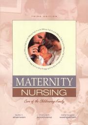Cover of: Maternity nursing: care of the childbearing family