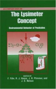 The lysimeter concept : environmental behavior of pesticides