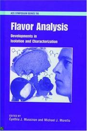 Flavor analysis : developments in isolation and characterization