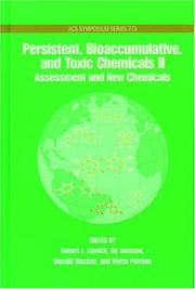 Persistent, bioaccumulative, and toxic chemicals. 2, Assessment and new chemicals