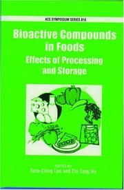 Bioactive compounds in foods : effects of processing and storage