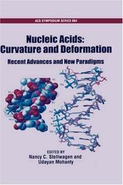 Nucleic acids : curvature and deformation : recent advances and new paradigms