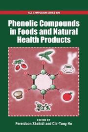 Phenolic compounds in foods and natural health products