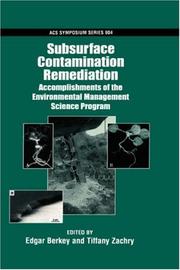 Subsurface contamination remediation : accomplishments of the Environmental Management Science Program