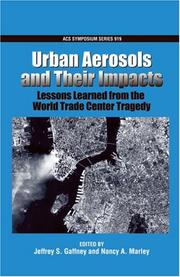 Urban aerosols and their impacts : lessons learned from the World Trade Center tragedy