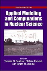 Applied modeling and computations in nuclear science