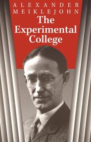 Cover of: The Experimental College by Meiklejohn, Alexander