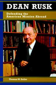 Cover of: Dean Rusk: defending the American mission abroad