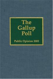 Cover of: The Gallup Poll: Public Opinion,  2002 (Gallup Poll)