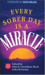Cover of: Every Sober Day is a Miracle by John Cheydleur