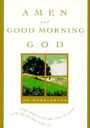 Cover of: Amen and good morning, God by Jo Huddleston