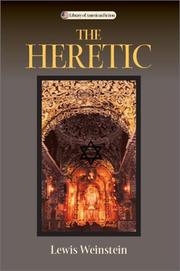 The heretic by Lewis Weinstein