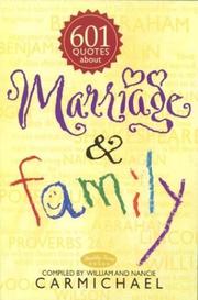 Cover of: 601 quotes about marriage & family