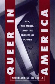 Cover of: Queer in America: Sex, the Media, and the Closets of Power