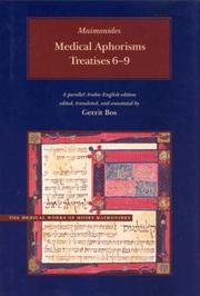 Medical aphorisms. Treatises 6-9 : a parallel Arabic-English edition = Kitāb al-fuṣūl fī al-ṭibb