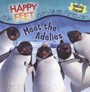 Cover of: Meet the Adelies (Happy Feet)