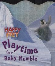 Cover of: Playtime for Baby Mumble: Happy Feet