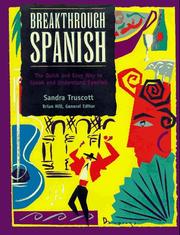Cover of: Breakthrough Spanish: The Quick and Easy Way to Speak and Understand Spanish (Breakthrough)