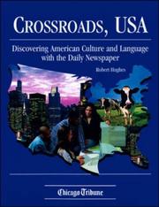 Cover of: Crossroads, U.S.A.: Discovering American Culture & Language With the Daily Newspaper