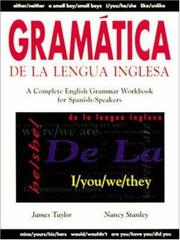Cover of: Gramatica De La Lengua Inglesa: A Complete English Grammar Workbook for Spanish Speakers