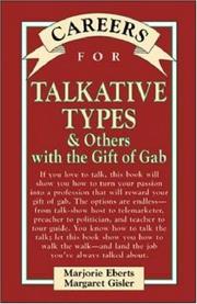 Cover of: Careers for talkative types & others with the gift of gab