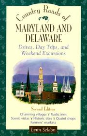 Country roads of Maryland and Delaware by W. Lynn Seldon